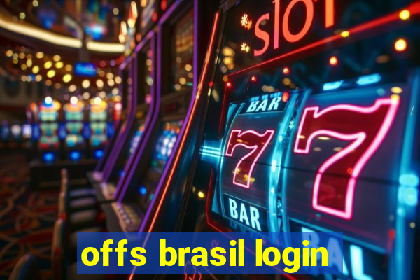 offs brasil login
